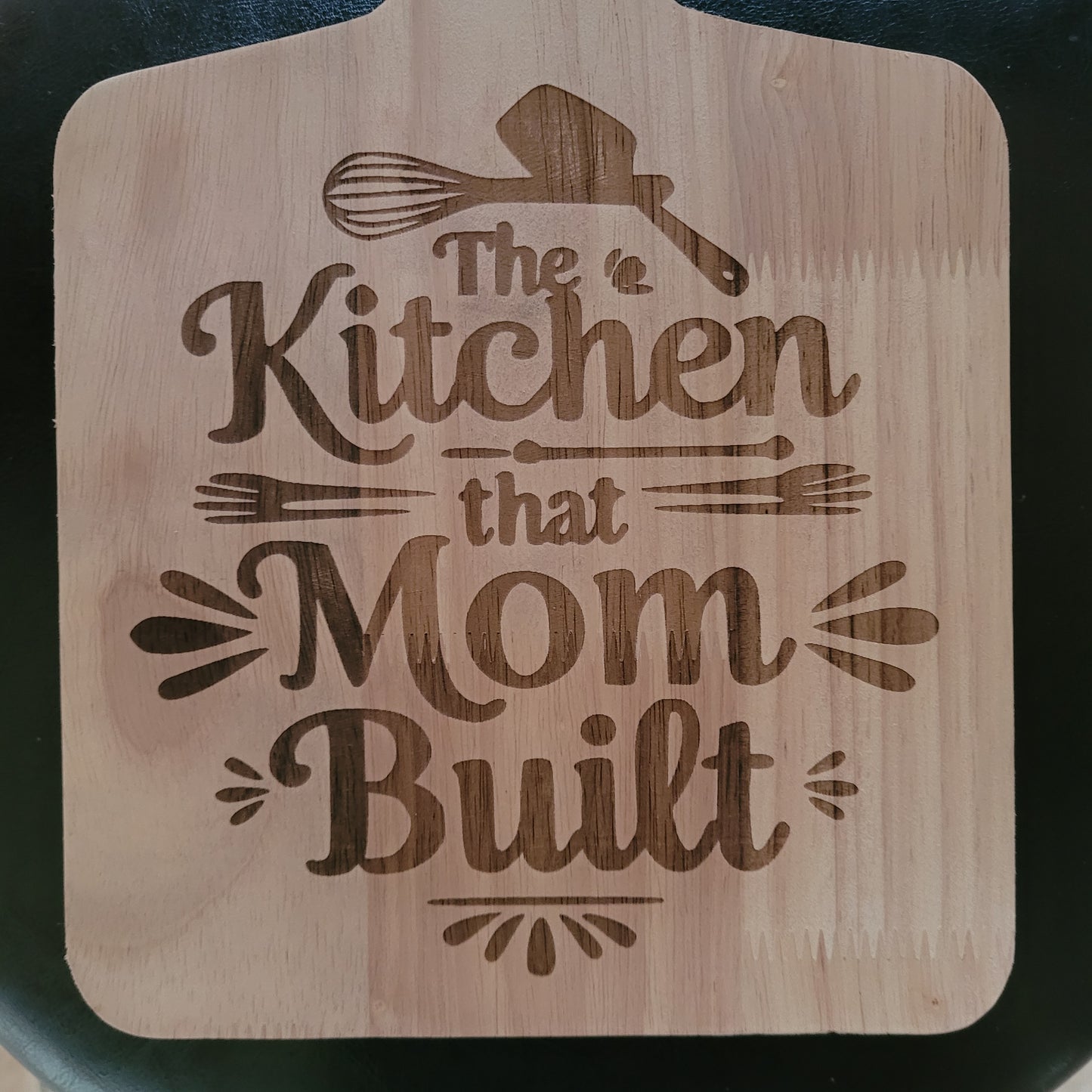 Kitchen that mom built signs