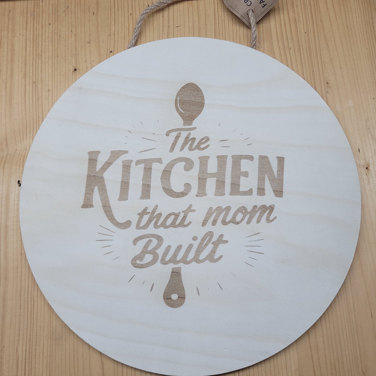 Kitchen that mom built signs
